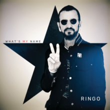 Ringo Starr - What's My Name.png